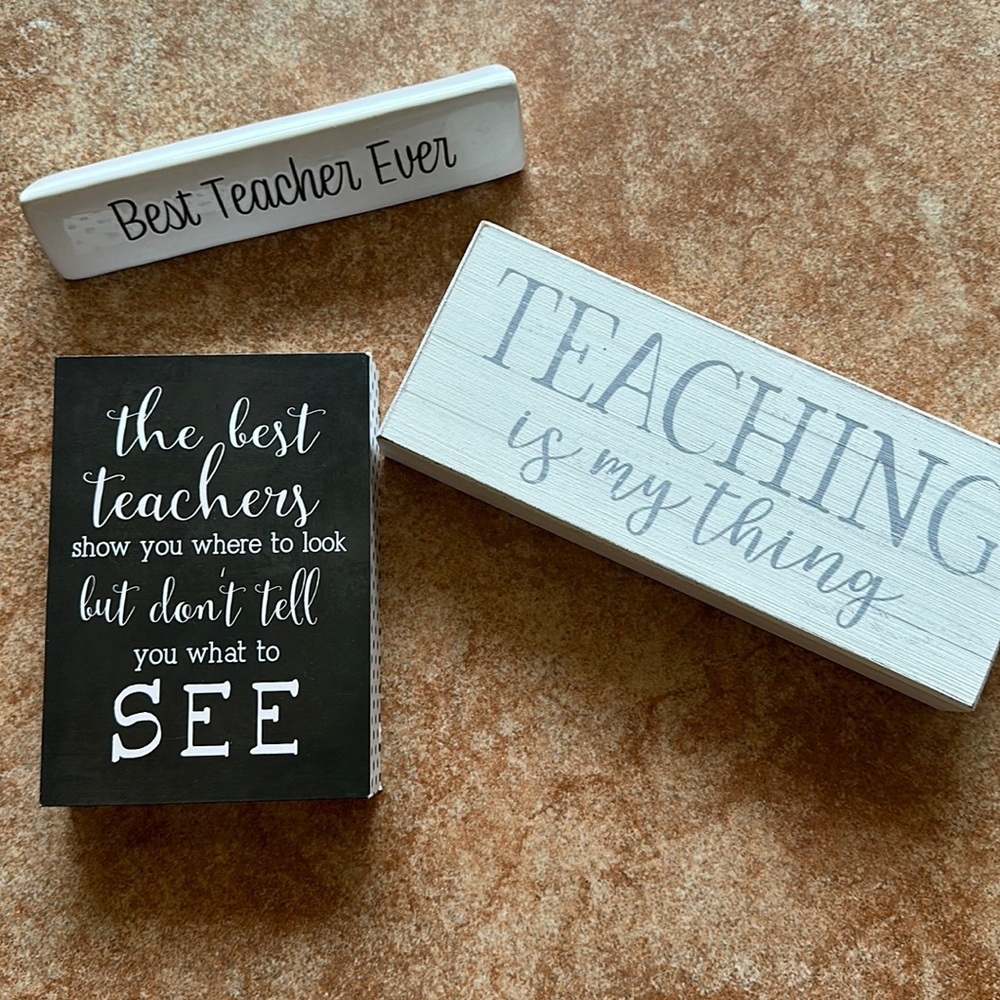 Decorative signs for the teacher in your life!